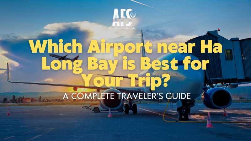 Airport near Ha Long Bay