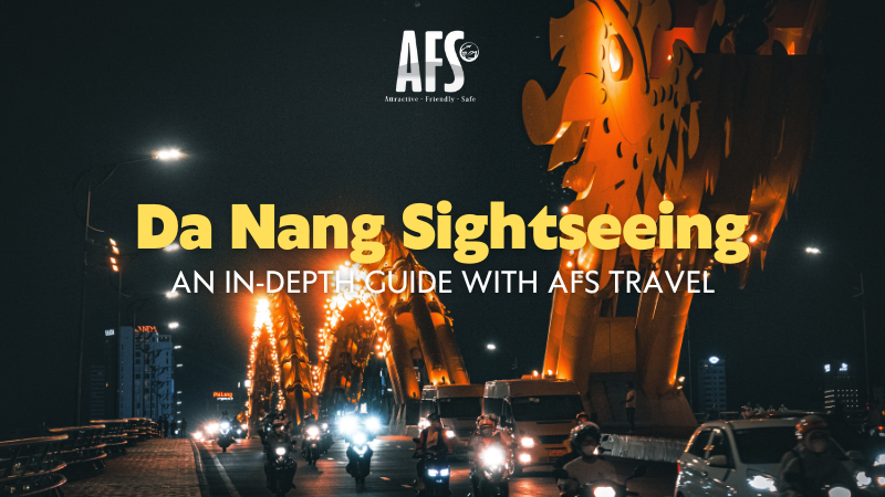 Da Nang Sightseeing