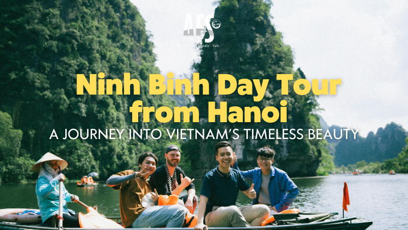 Ninh Binh Day Tour from Hanoi