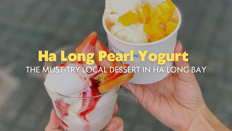 Ha Long Pearl Yogurt
